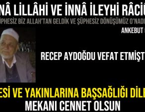 Recep AYDOĞDU Vefat Etmiştir